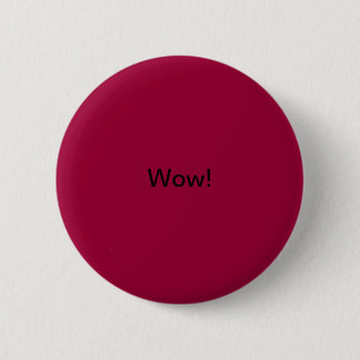 Wow! Ronde Button 5,7 Cm