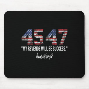 Wraak wordt succes Amerikaanse vlag Trump 2024 Muismat