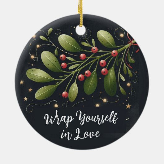 Wrap jezelf in liefde Kerstmis Keramisch Ornament (Achterkant)