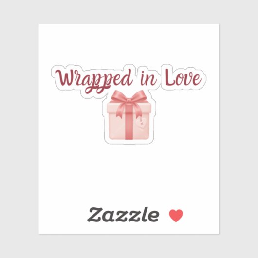 Wrapped in Love Sticker | Custom-Cut Vinyl Sticker (Feuille)