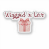 Wrapped in Love Sticker | Custom-Cut Vinyl Sticker (Devant)