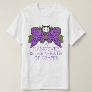 Wrath of Grapes T-shirt