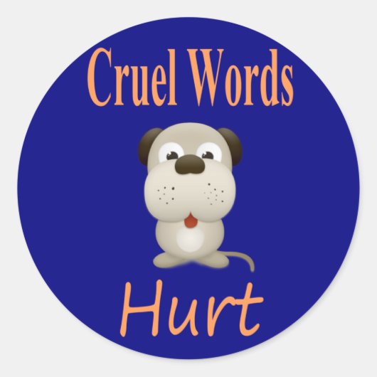 Wrede woorden doen pijn ronde sticker (Voorkant)