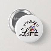 Wrestatie is leven ronde button 5,7 cm (Voorkant /achterkant)