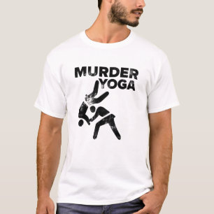 Wrestatie moord Yoga Funny Jiu Jitsu Gift T-shirt