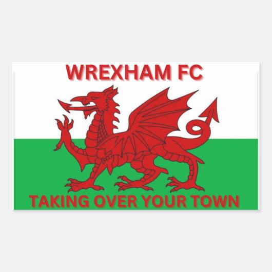 Wrexham Fc neemt je stad over Rechthoekige Sticker (Voorkant)
