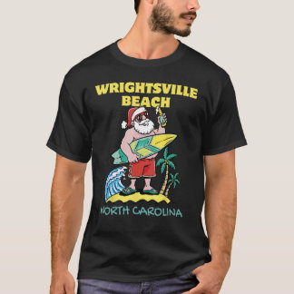 WRIGHTSVILLE BEACH NORTH CAROLINA Santa Christmas T-shirt