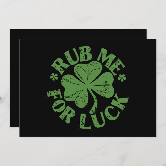 Wrijf me voor geluk St Patrick's Day Shamrock Kaart (Voorkant / Achterkant)