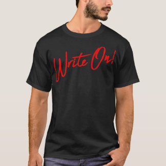 Write On Graphic Inspire Future Writers To Write G T-shirt