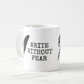 Write Without Fear Edit Without Mercy Writers Koffiemok (Voorkant links)