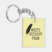 Write Without Fear Edit Without Mercy Writers Sleutelhanger (Voorkant Links)
