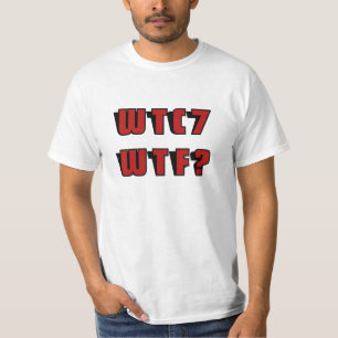 WTC 7 WTF? rood T-shirt