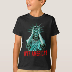 Wtf Amerika Standbeeld Van Vrijheid Anti-trump Pol T-shirt