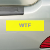 WTF                                            ... BUMPERSTICKER (Op auto)