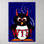 WTF? Evil Penguin™ Poster (Voorkant)