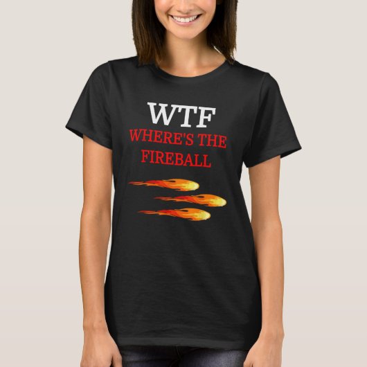 WTF Fireball T - shirts Adult Mannen (Voorkant)