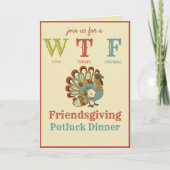 WTF Funny Thanksgiving Friendsgiving Kaart (Voorkant)