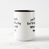 WTF Humor Citaat Koffie Mok 2 (Center)