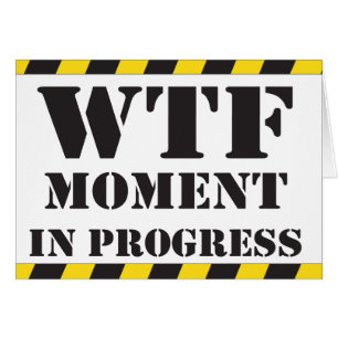 WTF-moment in uitvoering
