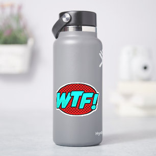 WTF Pop Art Aqua Blue op 4-inch vinyl Sticker