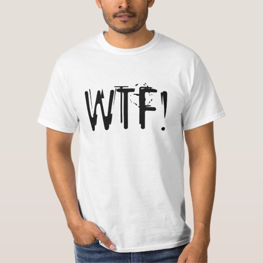 WTF! shirts (Voorkant)