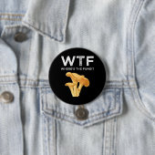 WTF - Waar is de Fungi? Ronde Button 7,6 Cm (In situ)