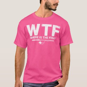 Wtf Waar Is De Vis Ijs Visser Ijsvissen Vis T-shirt