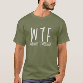 WTF Wanderlust neemt vliegpensioen reizen T-shirt