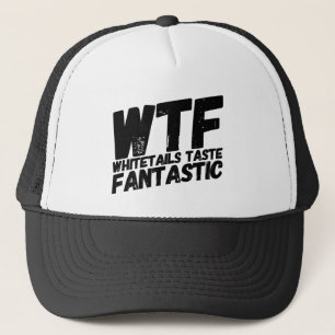 WTF Whitetails Taste Fantastisch Trucker Pet