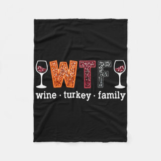 Wtf Wijn Kalkoen Familie Grappige Thanksgiving Man Fleece Deken