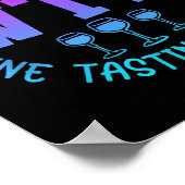 Wtf Wine Tasting Friends Drinking Funny Saying Quo Poster (Hoek)