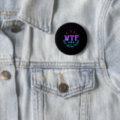 Wtf Wine Tasting Friends Drinking Funny Saying Quo Ronde Button 5,7 Cm (In situ)