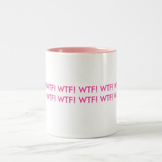 WTF ! WTF ! Tasse ! (Centre)