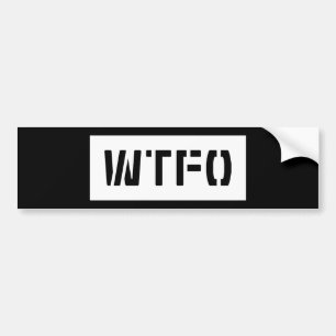 WTFO BUMPERSTICKER