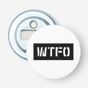 WTFO BUTTON FLESOPENER