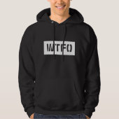 WTFO HOODIE (Voorkant)
