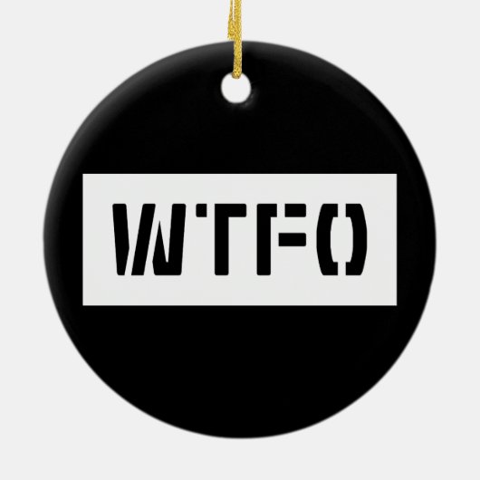 WTFO KERAMISCH ORNAMENT (Achterkant)