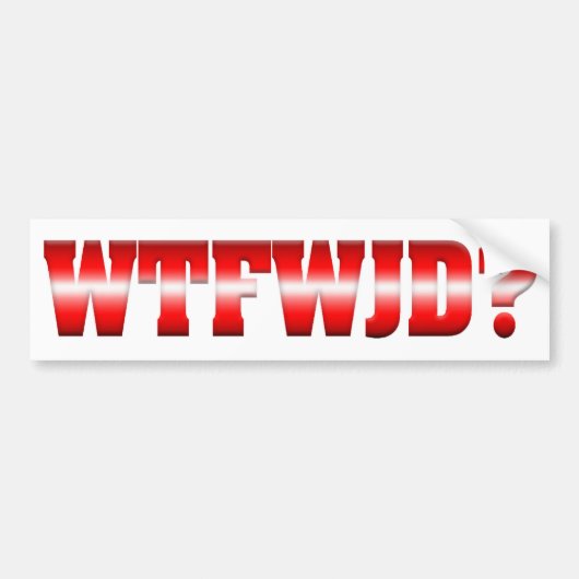 WTFWJD? BUMPERSTICKER (Voorkant)