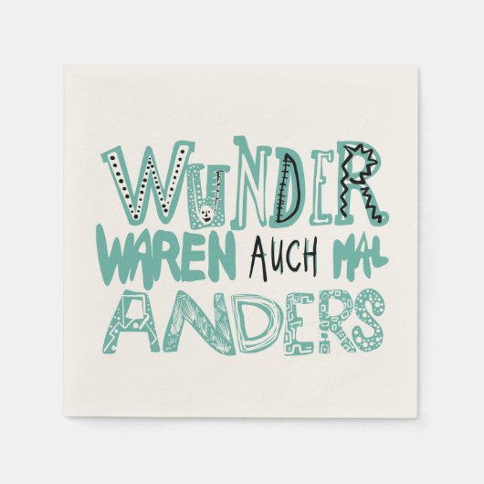 Wunder waren ook eens anders servet (Voorkant)