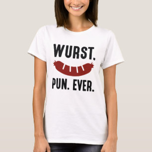 Wurst Pun Ever T-shirt