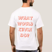 WWKD? T-SHIRT (Achterkant)