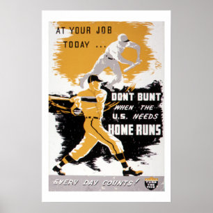  WWWII "Niet knijpen" Baseball Homefront Poste Poster