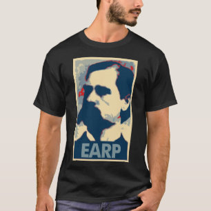 Wyatt Earp Poster Political Parody T-shirt