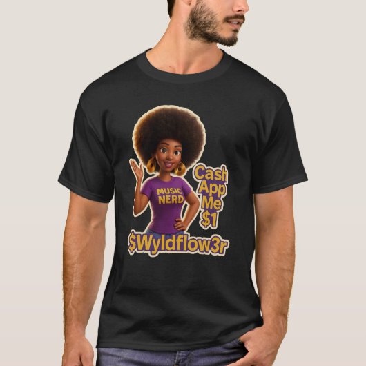 Wyldflow3r "Cash App Me $1" T-shirt | Funky Retro (Devant)