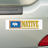 Wyoming Native Bumpersticker (Op auto)