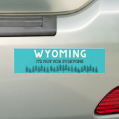 Wyoming, niet voor iedereen bumpersticker (Op auto)