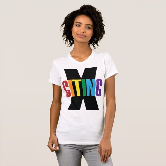 X-Citing Exciting White Rainbow Original Letters T-shirt (Voorkant volledig)