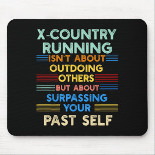 X-country hardlopen is je verleden zelf voorbijstr muismat