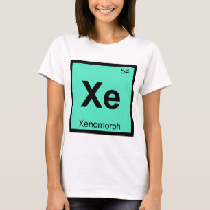 Xe - Xenomorph Chemie Periodiek Systeem Symbool T-shirt