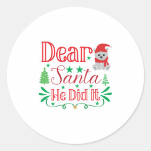 Xmas Art Beste kerstman, hij heeft het gedaan Ronde Sticker